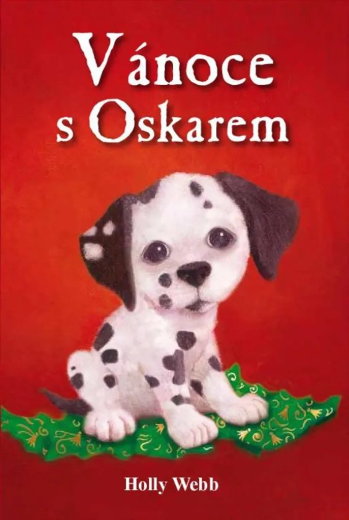 Livre Vánoce s Oskarem par Holly Webb roman de Noël pour enfant