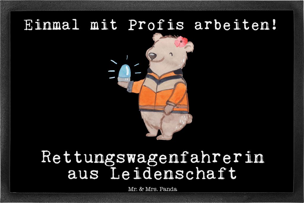 Mr. & Mrs. Panda fußmatte Rettungswagenfahrerin Leidenschaft 40 x 60 cm - Schwarz - Geschenk, Gummimatte, Outdoor-Matte, Bodenvorleger, Schmutzmat...
