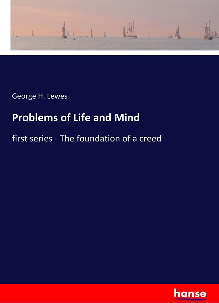 Problems of Life and Mind