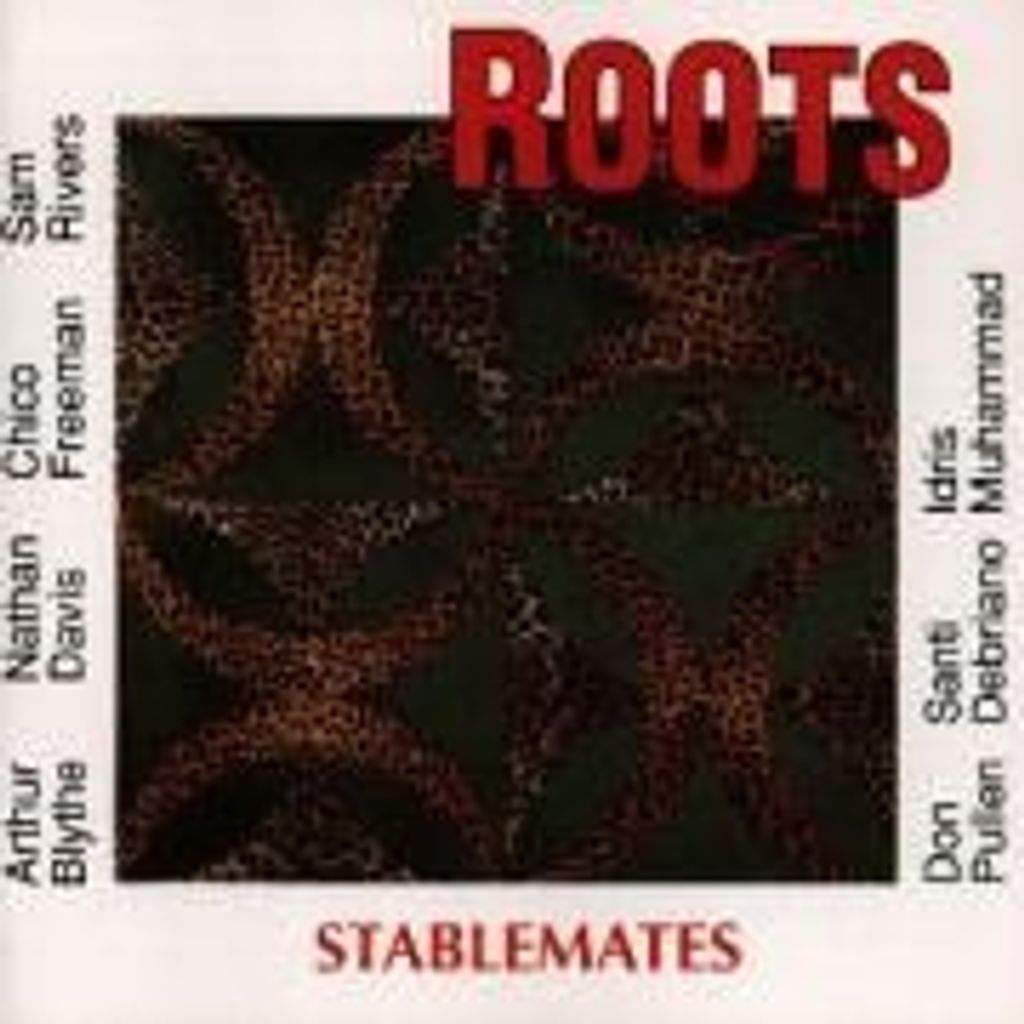 Roots: Stablemates