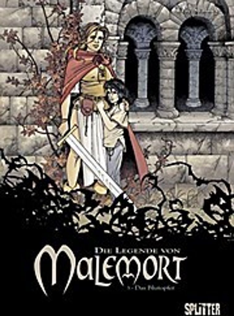 Die Legende von Malemort 03 - Das Blutopfer