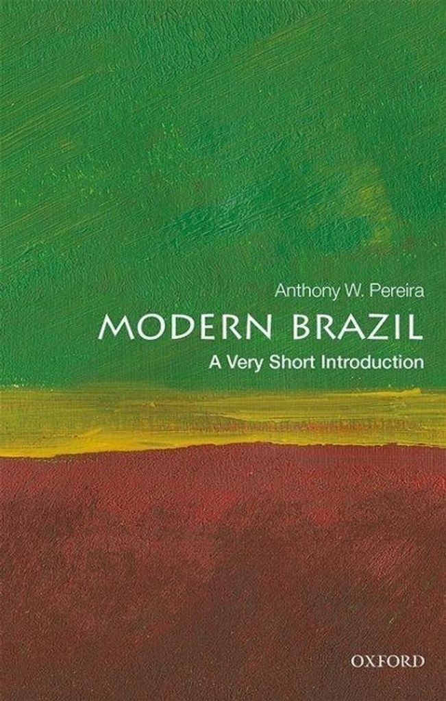 Modern Brazil: A Very Short Introduction (Very Short Introductions)