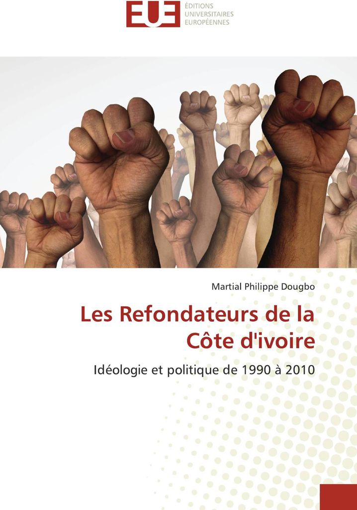 Les Refondateurs de la Côte d'ivoire
