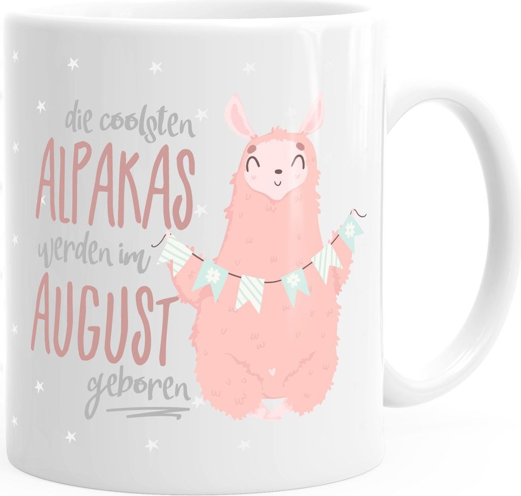 Kaffee-Tasse die coolsten Alpakas werden im "Wunschmonat" geboren Geschenk-Tasse Geburtstagsgeschenk MoonWorks August weiß unisize