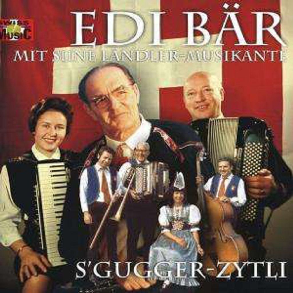 Bär,Edi Mit Siine Ländler-Musikante-S Gugger-Zytli