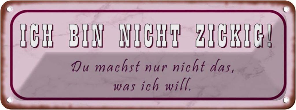 vianmo Blechschild 10x27 cm ich bin nicht zickig du machst Dekoration Spruch Zitat