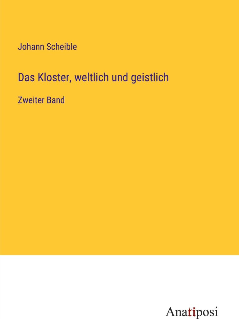 Das Kloster, weltlich und geistlich