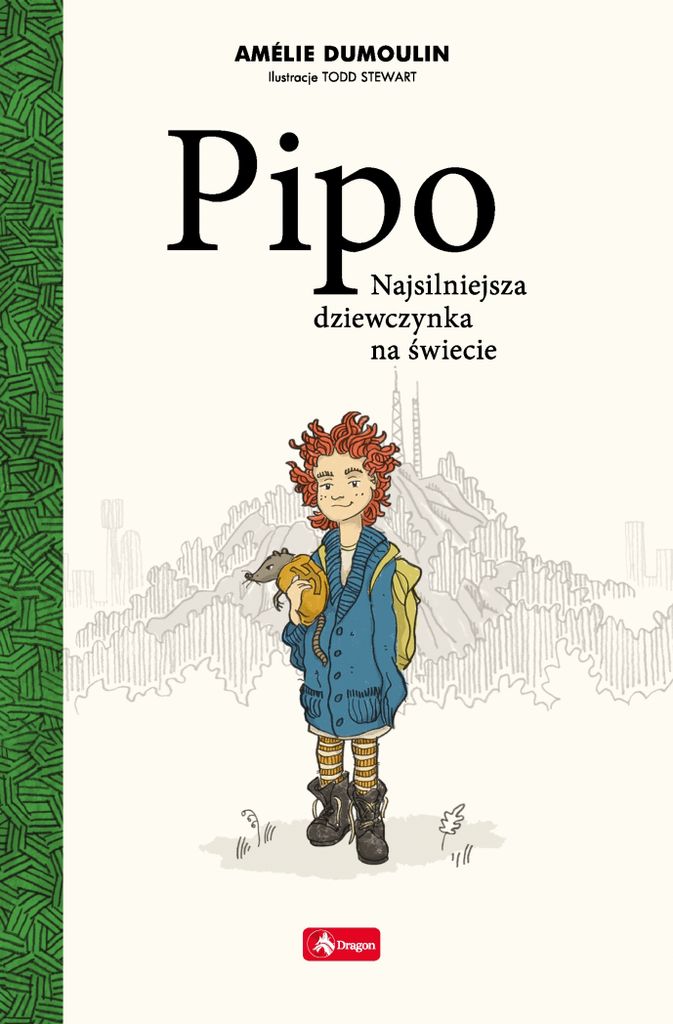 Pipo. Najsilniejsza dziewczynka na świecie