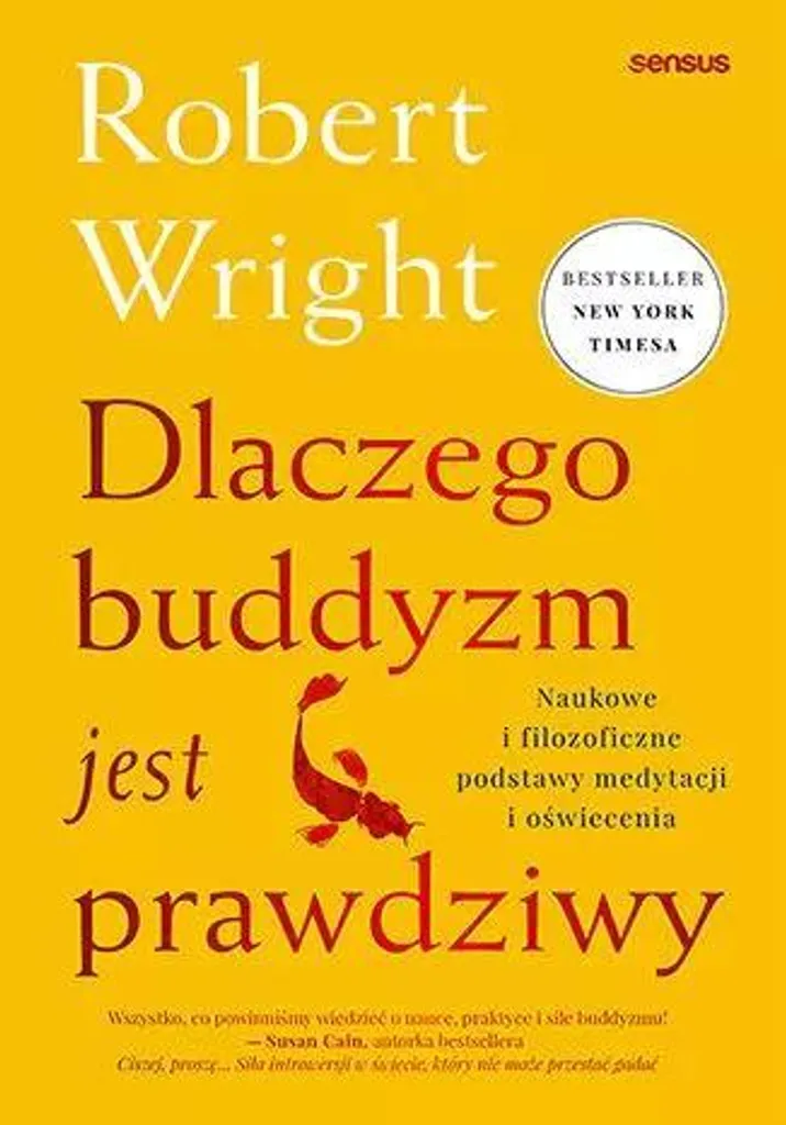 Pourquoi le bouddhisme est vrai Robert Wright Psychologie Version Polonais