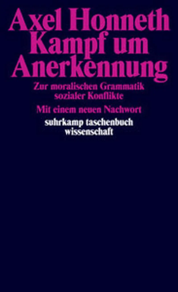 Kampf um Anerkennung - Axel Honneth - Livre de Philosophie Sociale