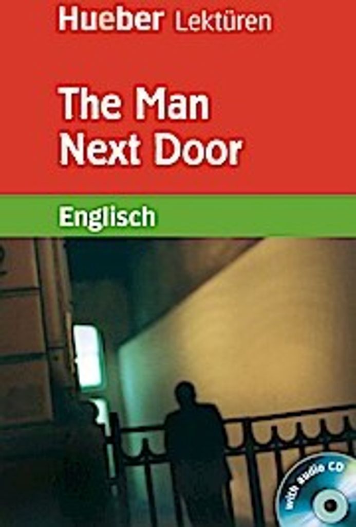 The Man Next Door: Lektüre mit Audio-CD