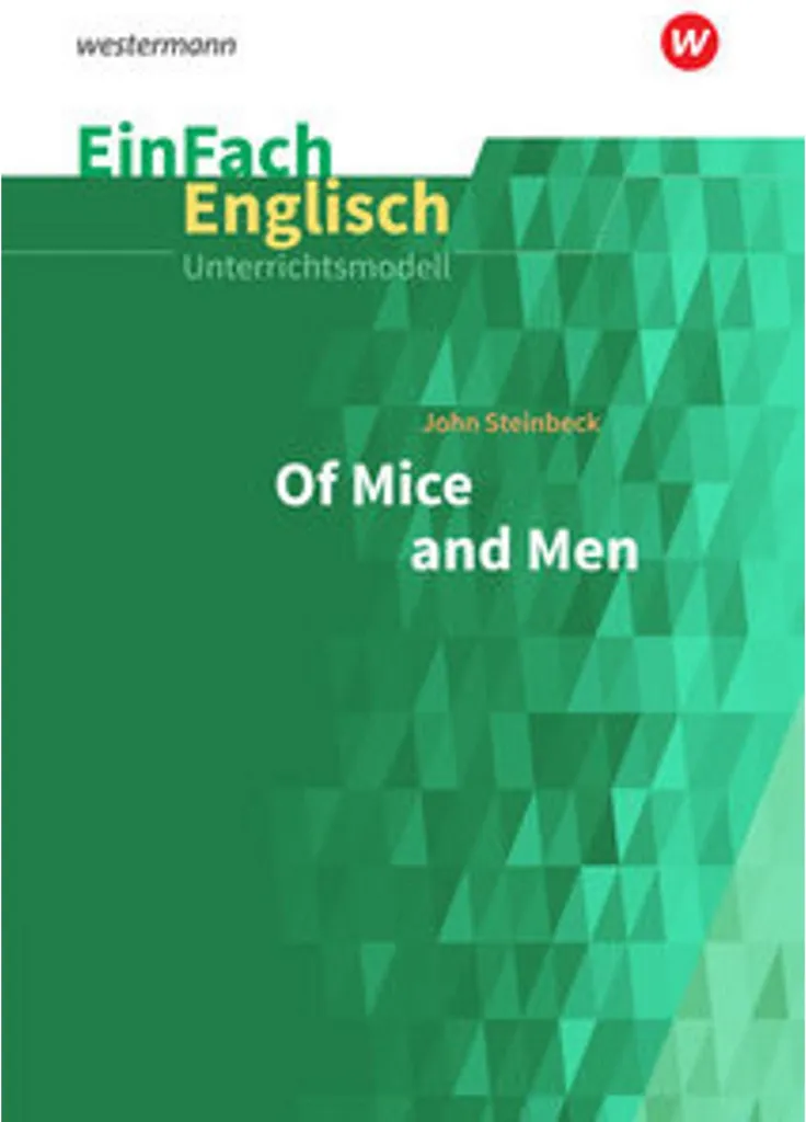 Of Mice and Men EinFach Englisch : solution pour enseigner Steinbeck
