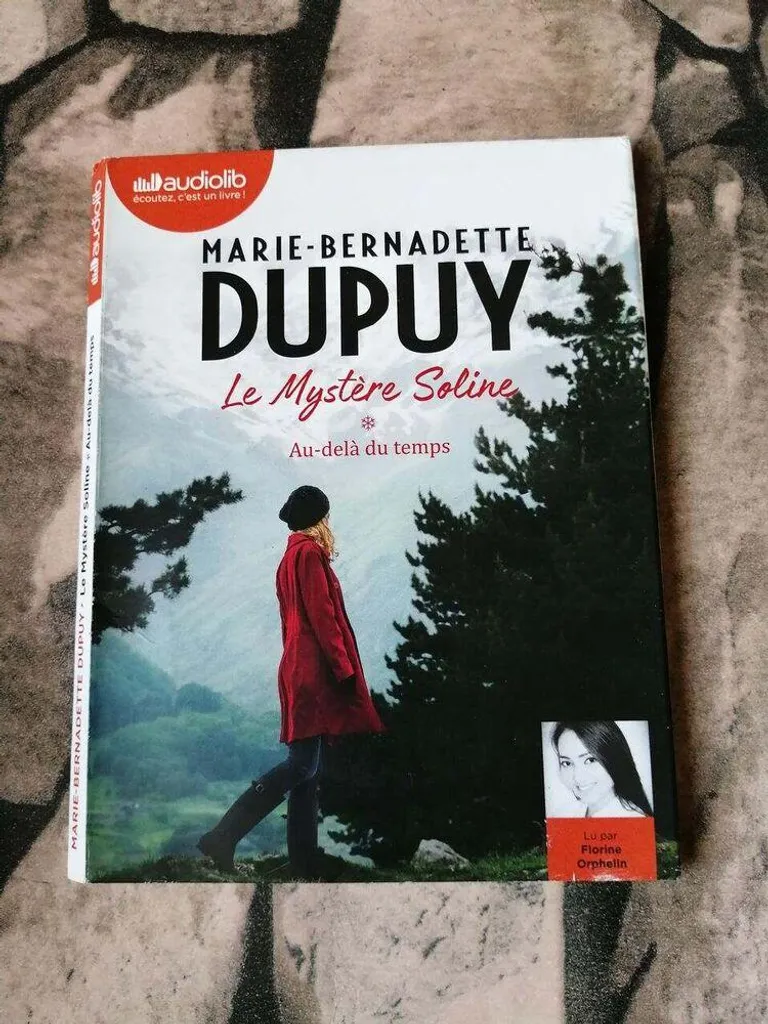 Roman audio Le Mystère Soline Tome 1 Au-delà du temps Marie-Bernadette Dupuy