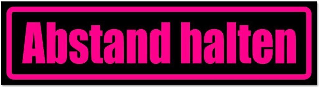 Kiwistar - Autoaufkleber - Pink - Schwarz - 45 x 12 cm - Abstand halten - Hinweis Aufkleber Sticker für Auto, Kfz, Fahrrad, PKW, LKW