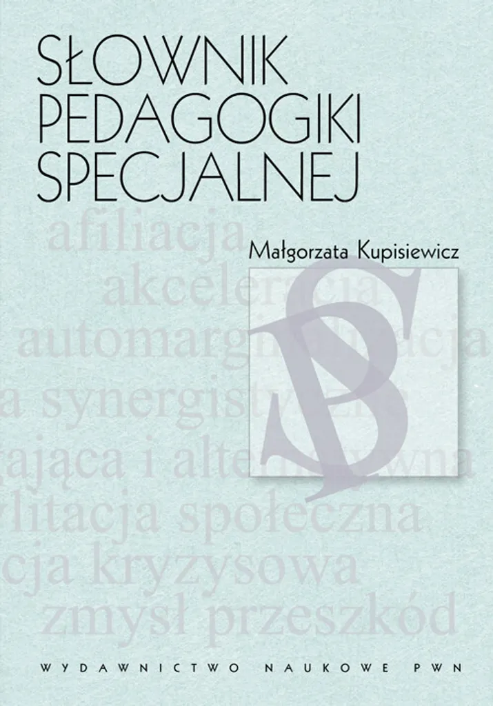 Dictionnaire de pédagogie spécialisée - Guide terminologique complet