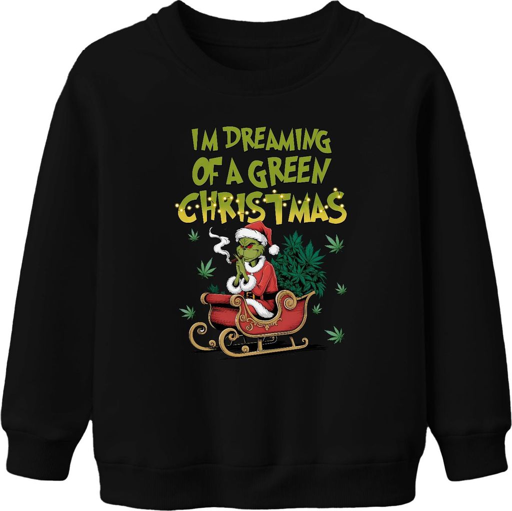 I'm Dreaming of a green Christmas Weed Grinch Kiffer - Weihnachten Christmas Xmas Uni Kinder Weihnachtspullover, Schwarz, 152
