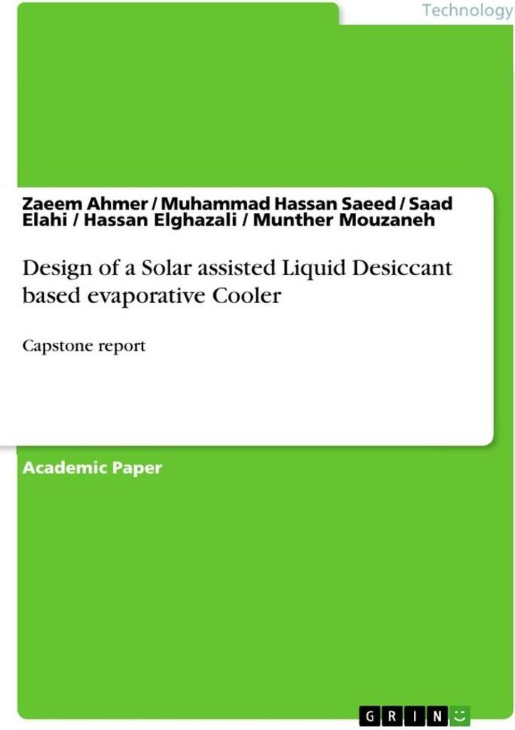 Design of a Solar assisted Liquid Desiccant based evaporative Cooler