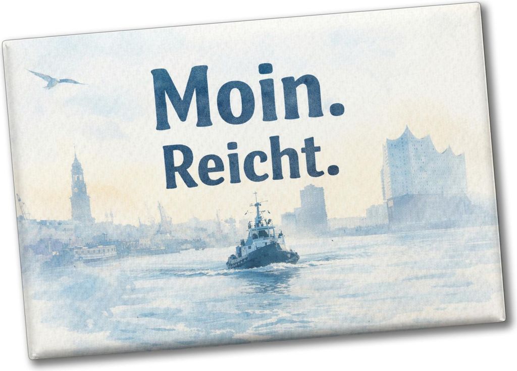Moin. Reicht. Uferlandschaft mit Boot Souvenir Souvenir Magnet
