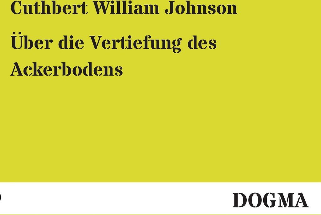 Über die Vertiefung des Ackerbodens