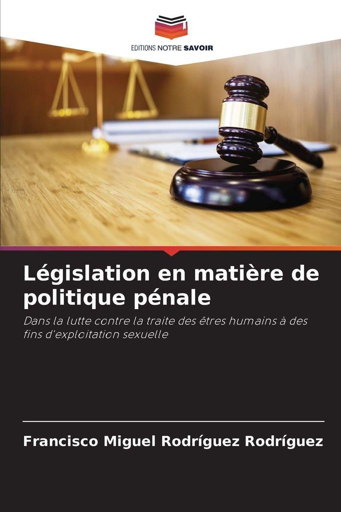 Législation en matière de politique pénale