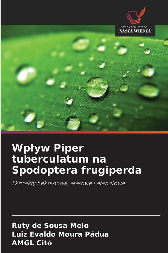 Wplyw Piper tuberculatum na Spodoptera frugiperda