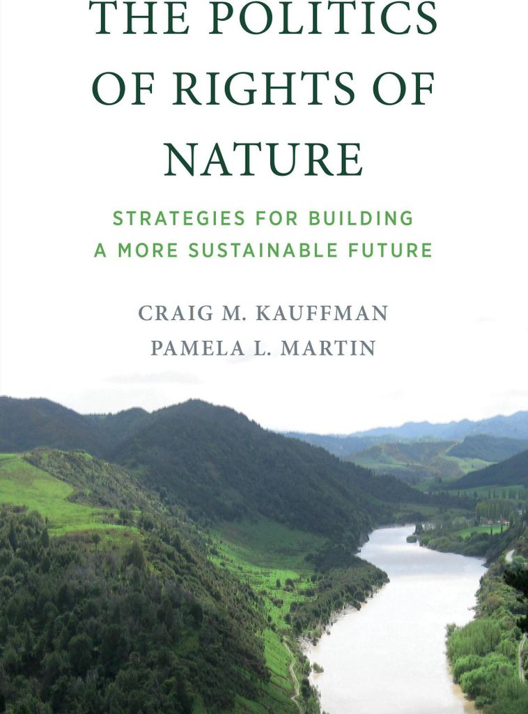 The Politics of Rights of Nature