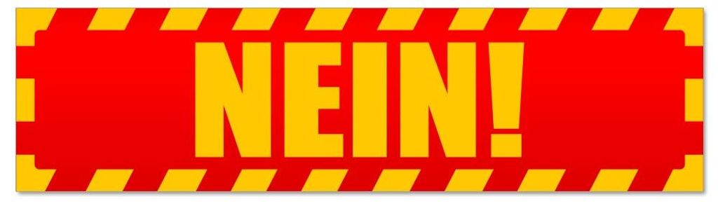 Kiwistar - Autoaufkleber - Rot - 60 x 16 cm - Nein! Gestreift - Hinweis Aufkleber Sticker für Auto, Kfz, Fahrrad, PKW, LKW