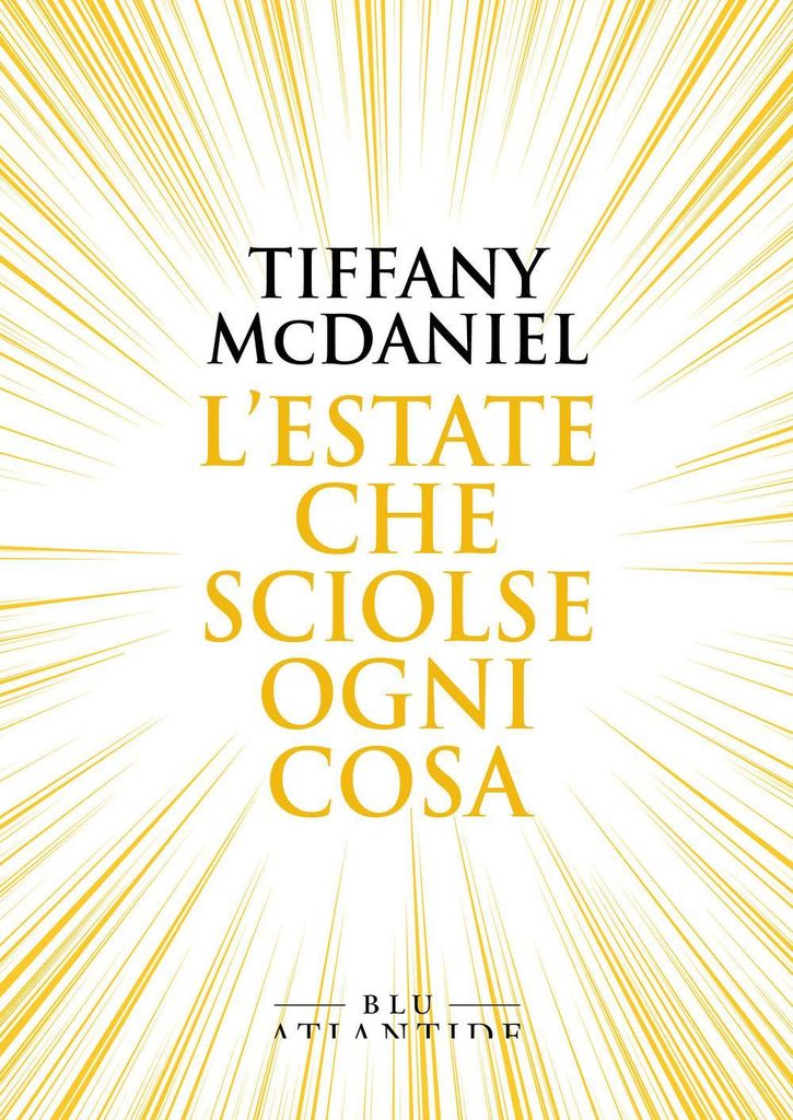 L' estate che sciolse ogni cosa