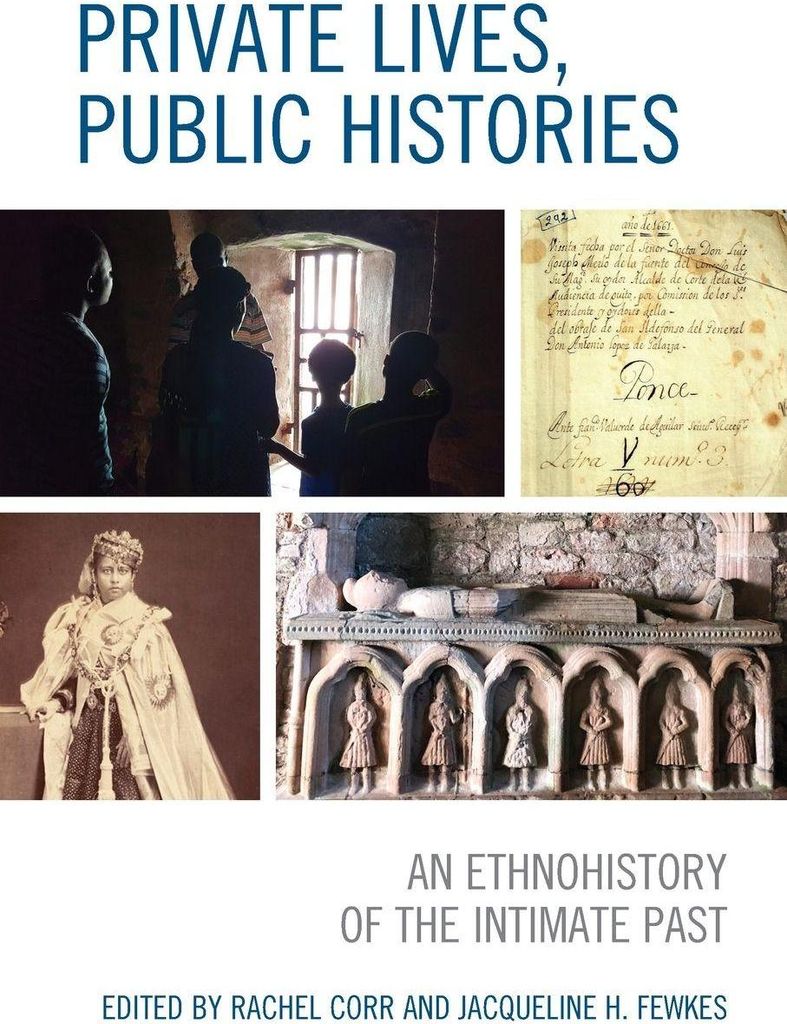 Private Lives, Public Histories