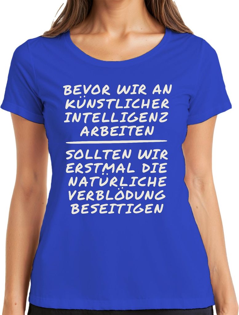 Zuerst natürliche Verblödung dann KI Programmierer Geschenk Nerd Damen T-Shirt, Blau, XL