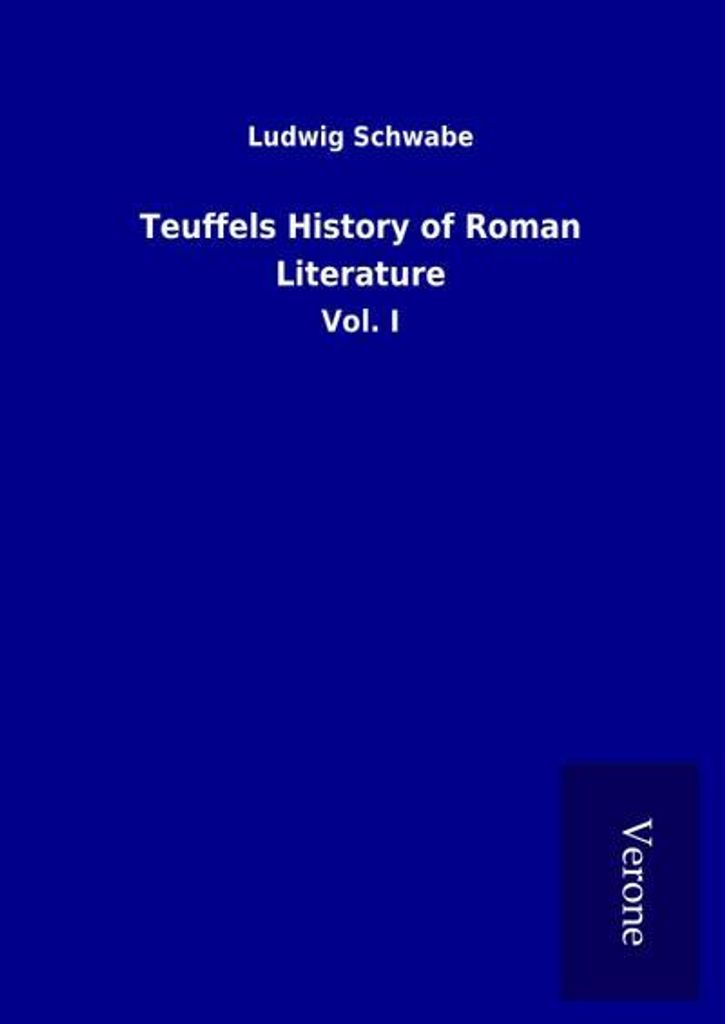 Teuffels History of Roman Literature