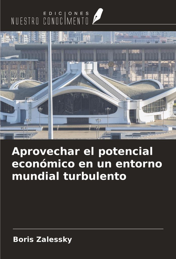 Aprovechar el potencial económico en un entorno mundial turbulento