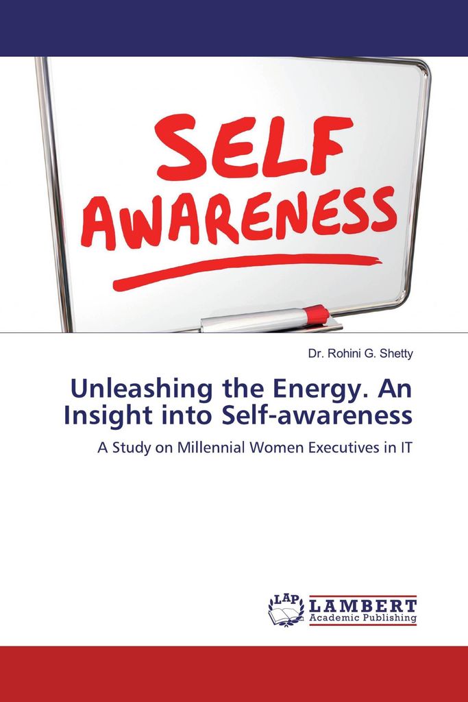 Unleashing the Energy. An Insight into Self-awareness