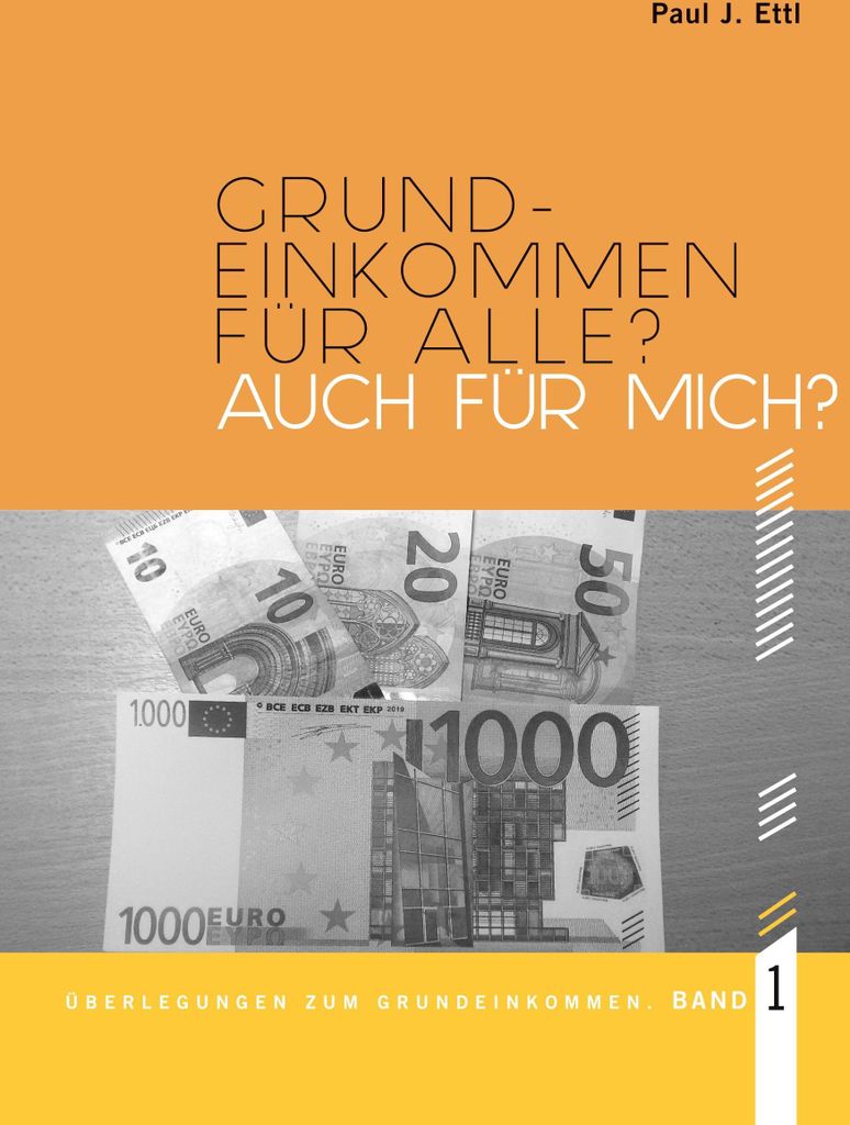 Grundeinkommen für ALLE? Auch für mich?