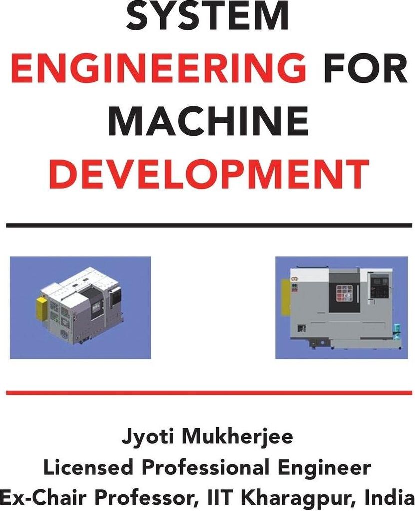 System Engineering for Machine Development