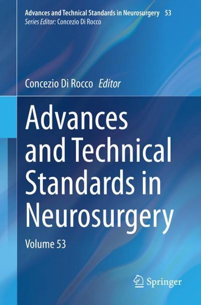 Advances and Technical Standards in Neurosurgery