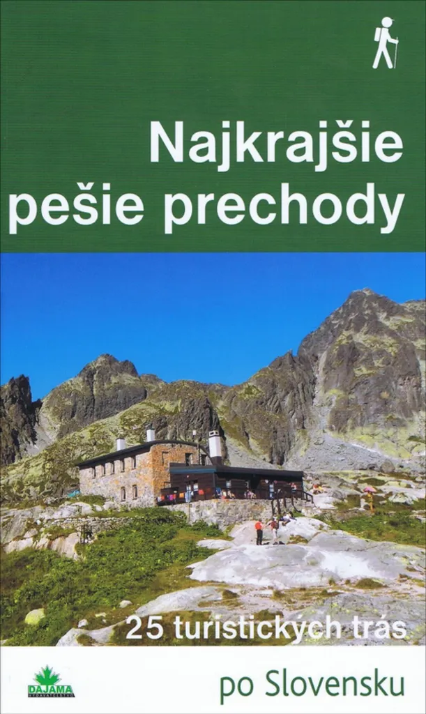 Planifier vos Randonnées en Slovaquie : Livre Najkrajšie pešie prechody