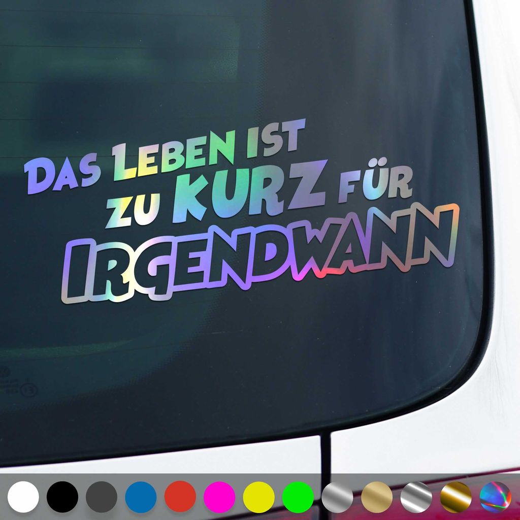 PantherPixel Das Leben Ist Zu Kurz Aufkleber Für Irgendwann Reisen Sticker Auto Geschenkidee Farbe Oilslick-Hologramm
