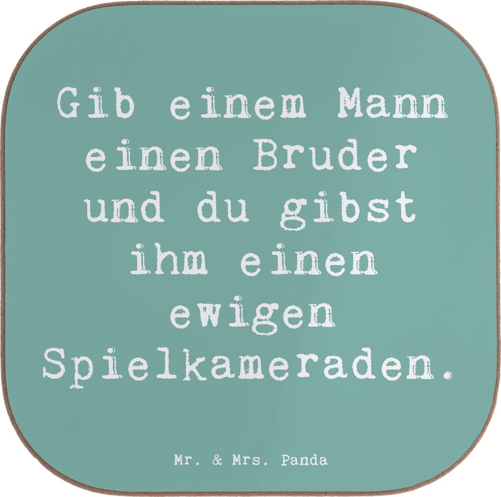 Mr. & Mrs. Panda Getränkeuntersetzer Spruch Bruder Spielkamerad - Meeresbrise - Geschenk, Lächeln, Coaster, herzerwärmende Sprüche, Brüderlich...