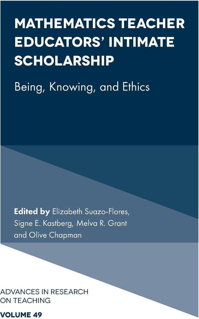 Mathematics Teacher Educators' Intimate Scholarship