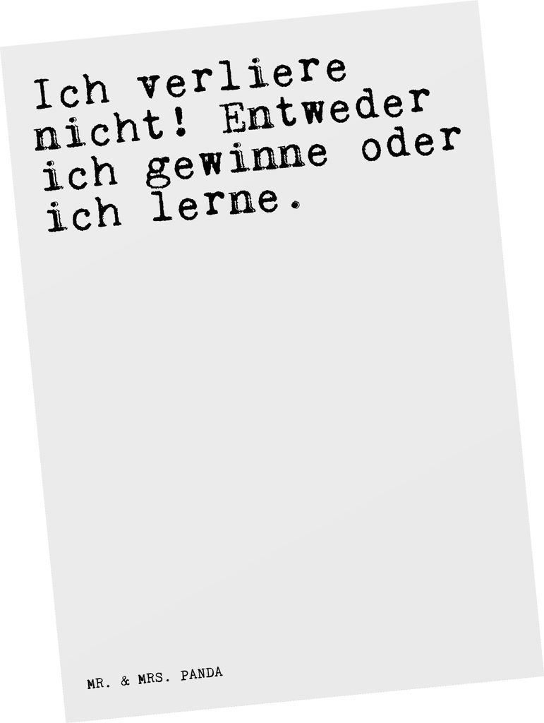 Mr. & Mrs. Panda Postkarte Ich verliere nicht! Entweder... - Weiß - Geschenk, Sprüche, bildkarte, Motivation, Postkarten, Ansichtskarte, Grußkar...