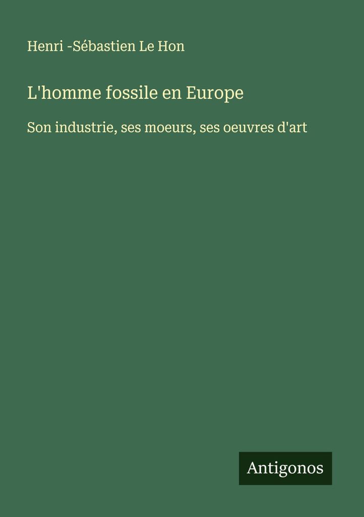 Der fossile Mensch in Europa