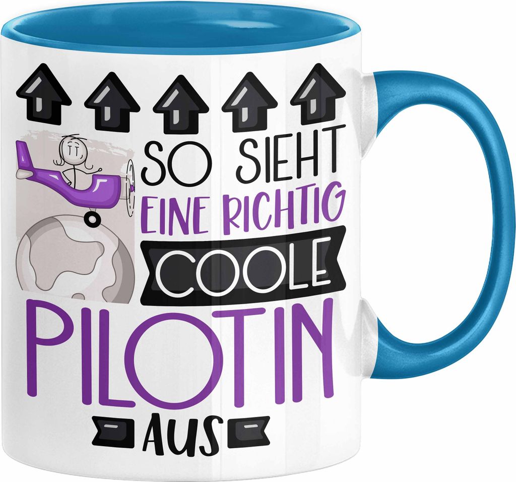Pilotin Geschenk Tasse Geschenkidee für Pilotin Geburtstag Weihnachten Spruch So Sieht Eine Richtig Coole Pilotin Aus Kaffee-Becher (Blau)