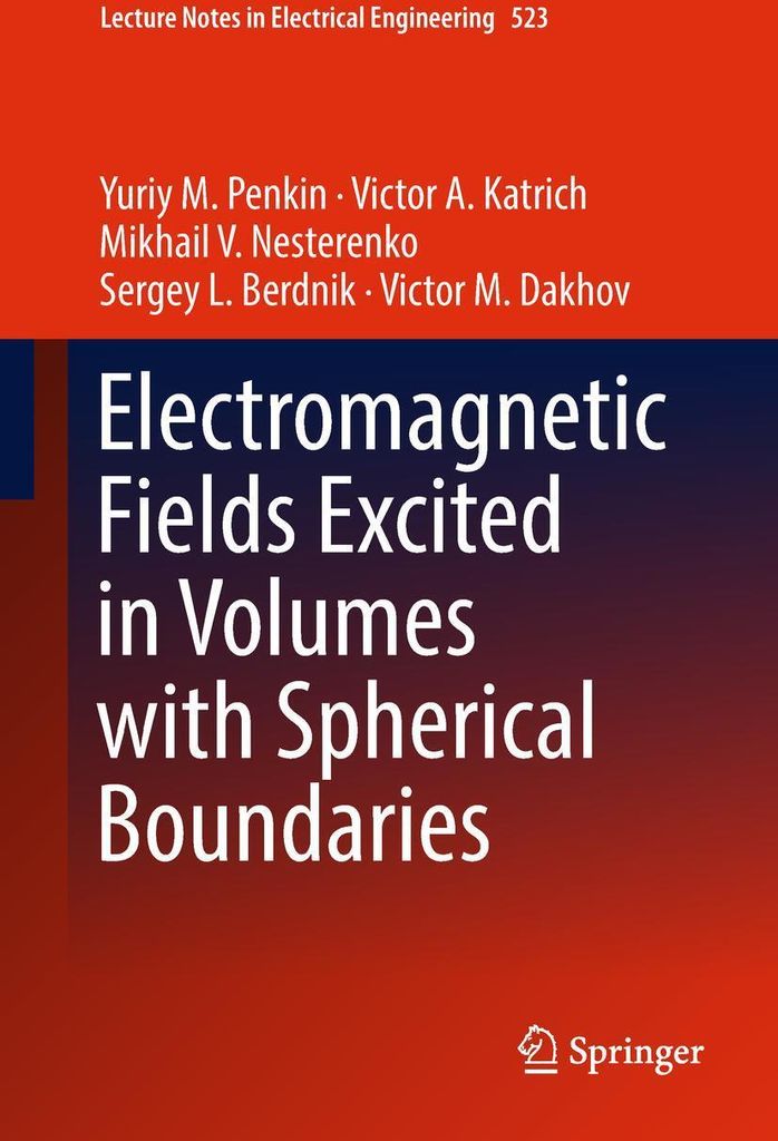Electromagnetic Fields Excited in Volumes with Spherical Boundaries