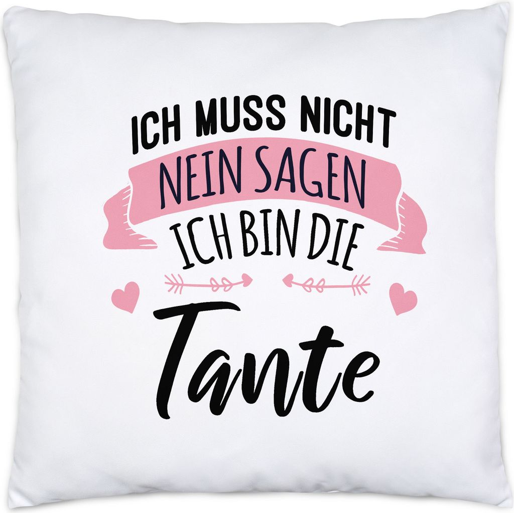 Tante Muss Nicht Nein Sagen Kissen Inkl. Füllung Lustig Geschenkidee Tante Geschwister Geburtstag Nichte Neffe