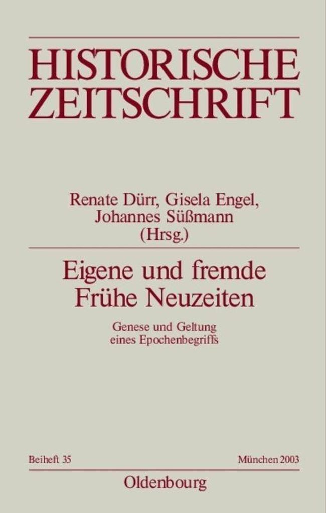 Eigene und fremde Frühe Neuzeiten