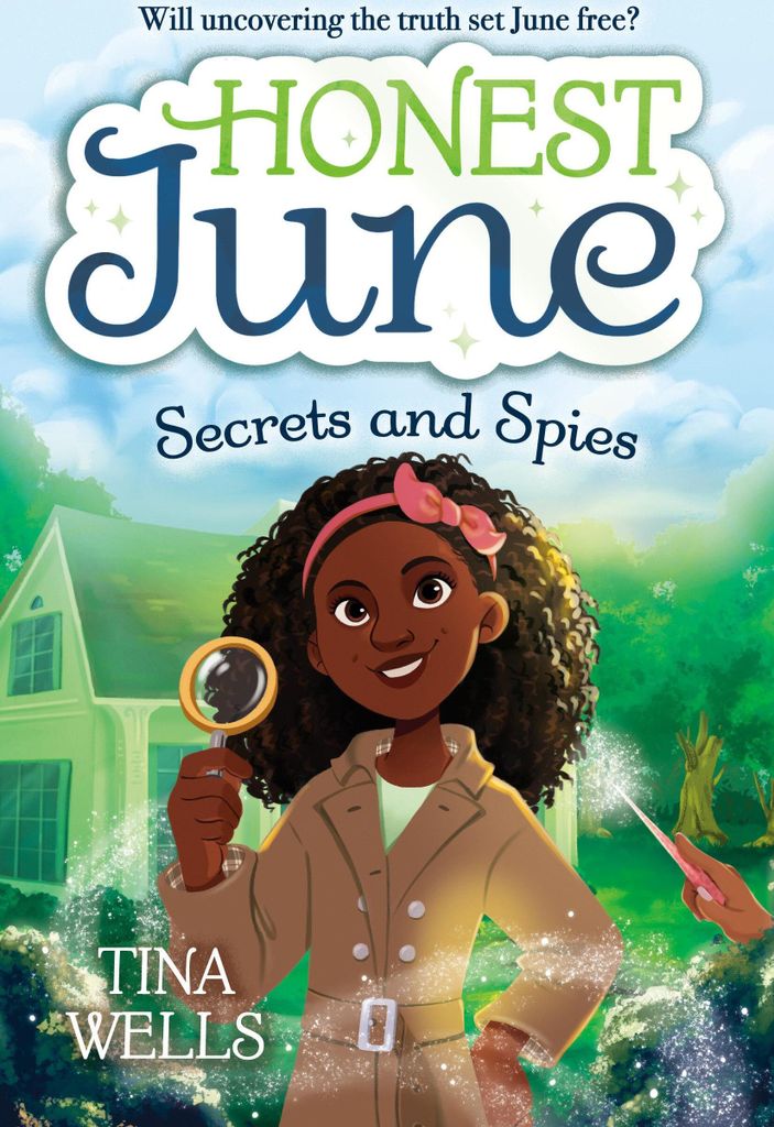 Honest June: Secrets and Spies