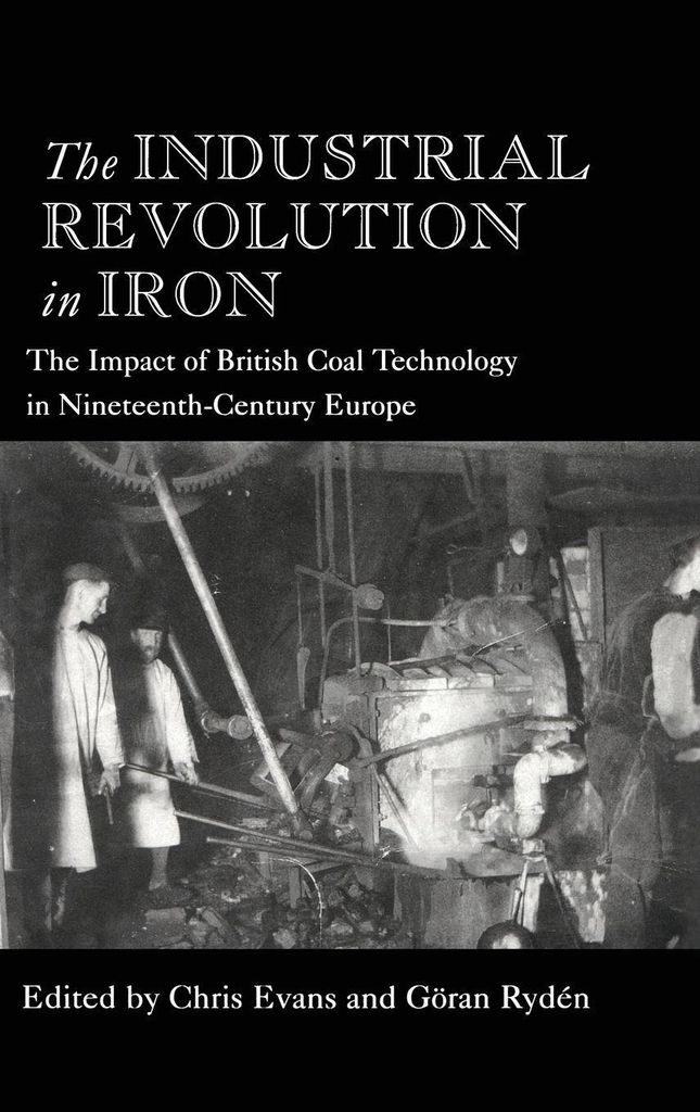 The Industrial Revolution in Iron
