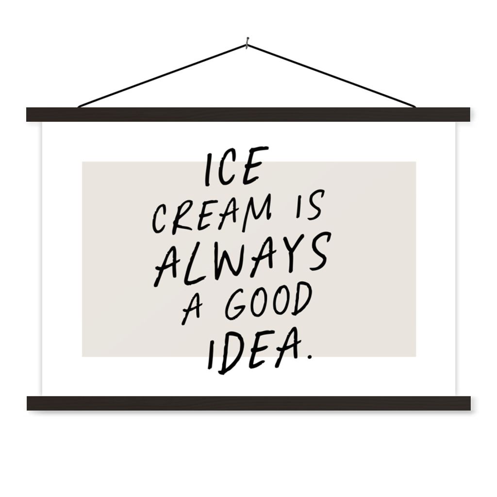 MuchoWow Textilposter Zitate - Essen - Eiscreme ist immer eine gute Idee - Sprichwörter 90x60 cm mit schwarzem Rahmen - Aufhängungssatz