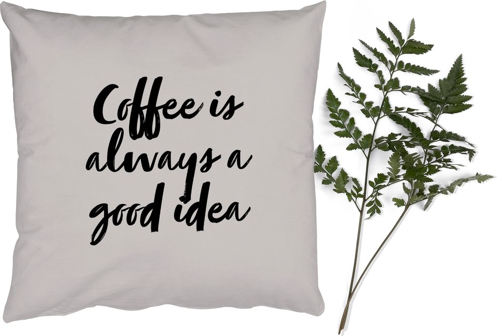 MuchoWow Zierkissen Sofakissen Wohnzimmer Dekokissen 60x60 cm Zitate - Kaffee ist immer eine gute Idee - Sprichwörter - Kaffee - Sitzfläche - F...